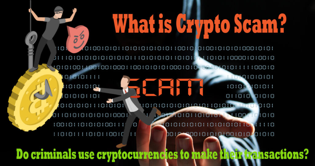 What is crypto scam?